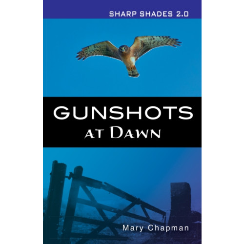 Ransom Publishing Gunshots At Dawn  (Sharp Shades) (häftad, eng)