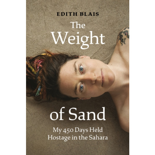 Greystone Books,Canada The Weight of Sand (inbunden, eng)