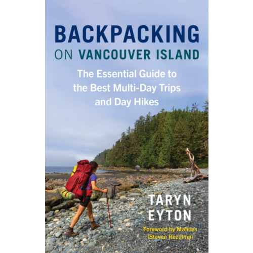 Greystone Books,Canada Backpacking on Vancouver Island (häftad, eng)