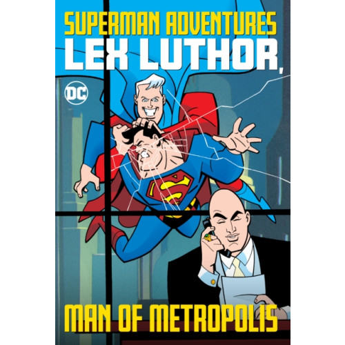 DC Comics Superman Adventures: Lex Luthor, Man of Metropolis (häftad, eng)