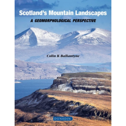 Liverpool University Press Scotland's Mountain Landscapes (inbunden, eng)