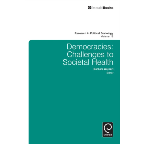 Emerald Publishing Limited Democracies (inbunden, eng)