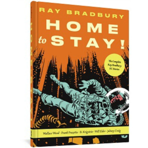 Fantagraphics Home to Stay! (inbunden, eng)