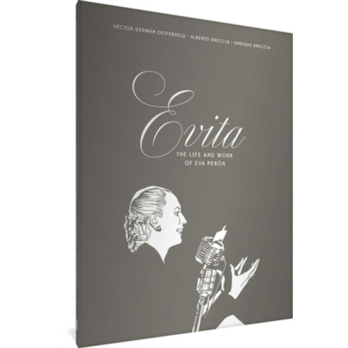 Fantagraphics Evita: The Life and Work of Eva Peron (inbunden, eng)