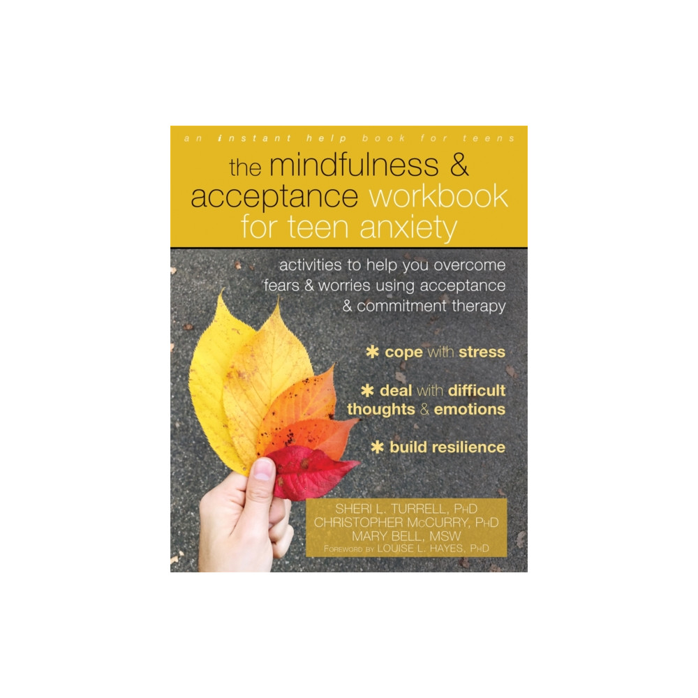 Produktbild för The Mindfulness and Acceptance Workbook for Teen Anxiety (häftad, eng)