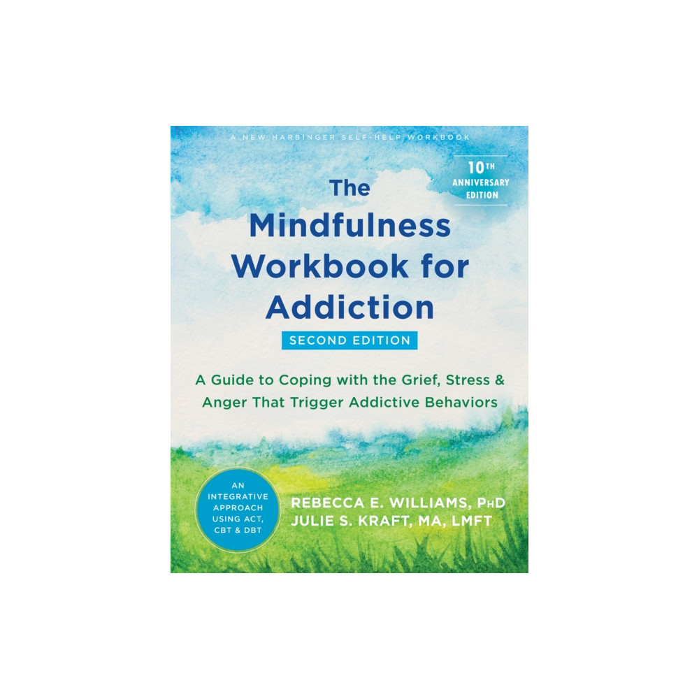 Produktbild för The Mindfulness Workbook for Addiction (häftad, eng)