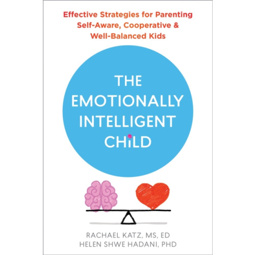 New Harbinger Publications The Emotionally Intelligent Child (häftad, eng)