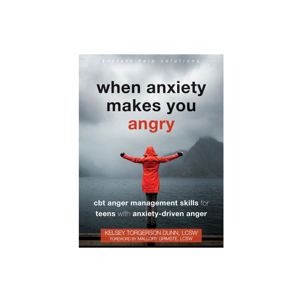 Produktbild för When Anxiety Makes You Angry (häftad, eng)
