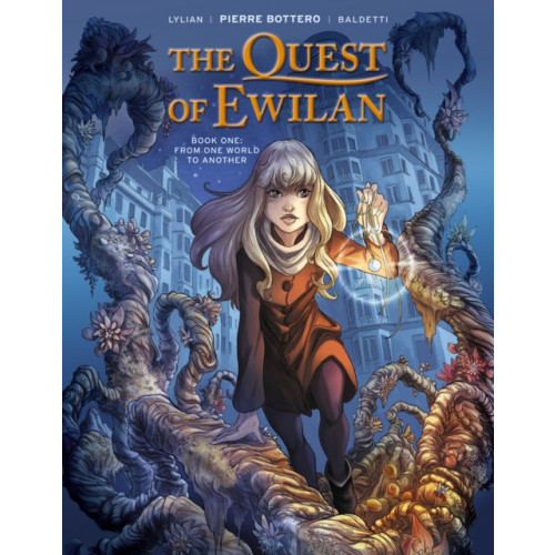 Idea & Design Works The Quest of Ewilan, Vol. 1: From One World to Another (inbunden, eng)