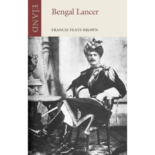 Eland Publishing Ltd Bengal Lancer (häftad, eng)