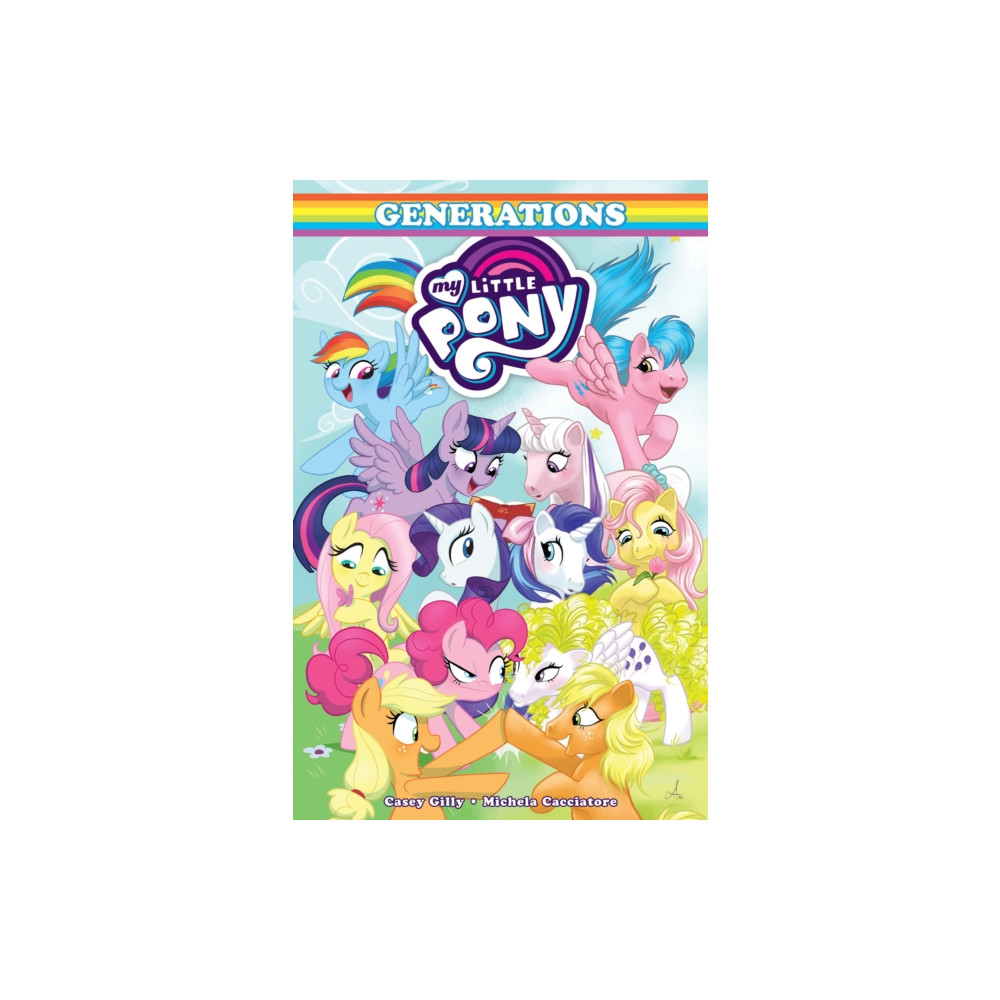 Produktbild för My Little Pony: Generations (häftad, eng)