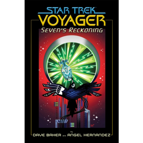 Idea & Design Works Star Trek: Voyager: Seven's Reckoning (häftad, eng)