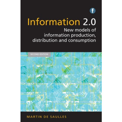 Facet Publishing Information 2.0 (häftad, eng)