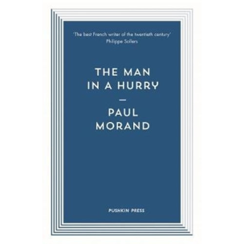 Pushkin Press The Man in a Hurry (häftad, eng)