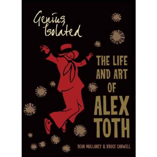 Idea & Design Works Genius, Isolated: The Life and Art of Alex Toth (häftad, eng)