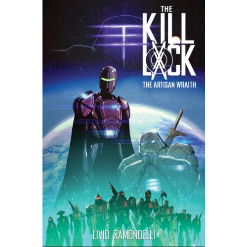 Idea & Design Works The Kill Lock: The Artisan Wraith (häftad, eng)