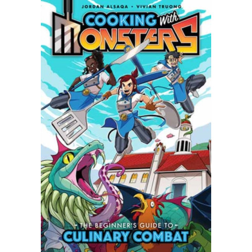 Idea & Design Works Cooking with Monsters (Book One): The Beginner's Guide to Culinary Combat (häftad, eng)