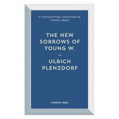 Pushkin Press The New Sorrows of Young W. (häftad, eng)