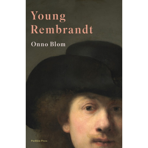 Pushkin Press Young Rembrandt (inbunden, eng)