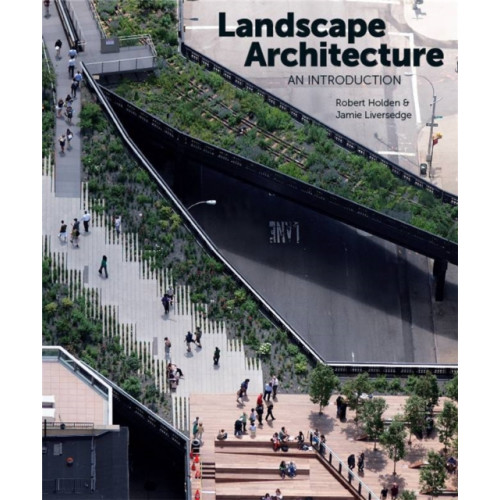 Laurence King Publishing Landscape Architecture (häftad, eng)