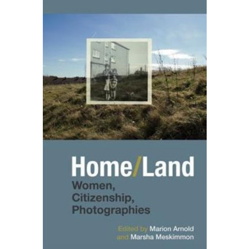 Liverpool University Press Home/Land (inbunden, eng)