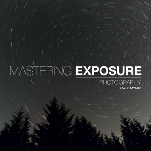 GMC Publications Mastering Exposure (häftad, eng)