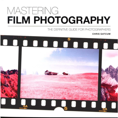 GMC Publications Mastering Film Photography (häftad, eng)