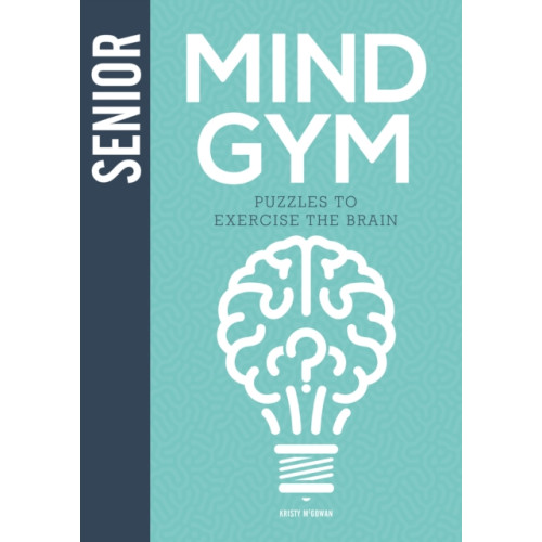 GMC Publications Senior Mind Gym (inbunden, eng)