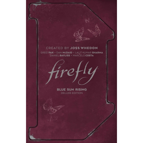 Boom! Studios Firefly: Blue Sun Rising Deluxe Edition (inbunden, eng)