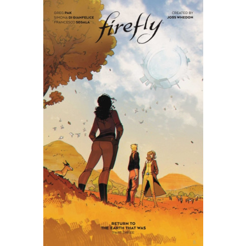 Boom! Studios Firefly: Return to Earth That Was Vol. 3 HC (inbunden, eng)