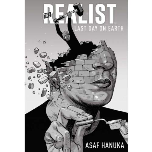 Archaia Studios Press The Realist: The Last Day on Earth (inbunden, eng)