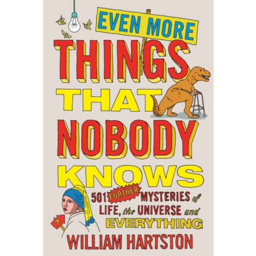 Atlantic Books Even More Things That Nobody Knows (häftad, eng)