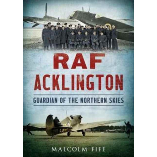 Fonthill Media Ltd RAF Acklington (häftad, eng)