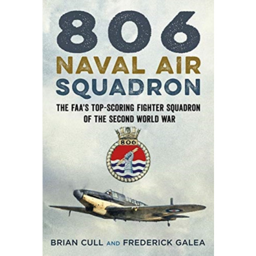 Fonthill Media Ltd 806 Naval Air Squadron (inbunden, eng)