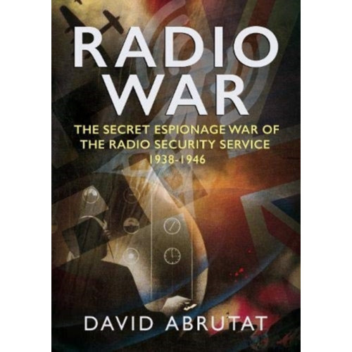Fonthill Media Ltd Radio War (inbunden, eng)