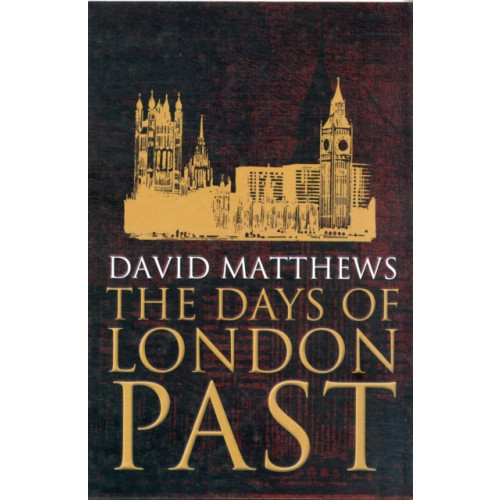 DB Publishing The Days of London Past (häftad, eng)