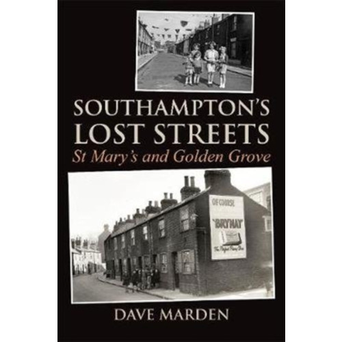 JMD Media Southampton's Lost Streets (häftad, eng)