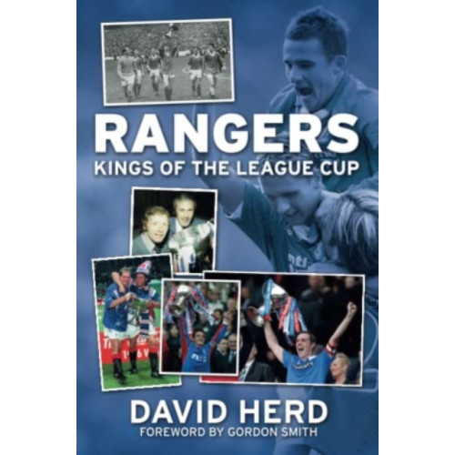 JMD Media Rangers - Kings of the League Cup (häftad, eng)