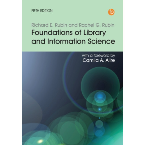 Facet Publishing Foundations of Library and Information Science (häftad, eng)