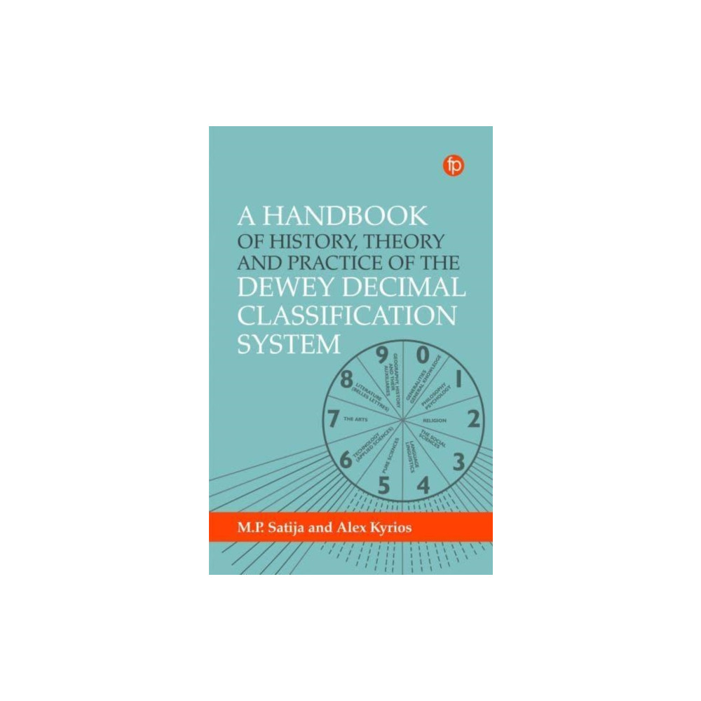 Produktbild för A Handbook of History, Theory and Practice of the Dewey Decimal Classification System (häftad, eng)