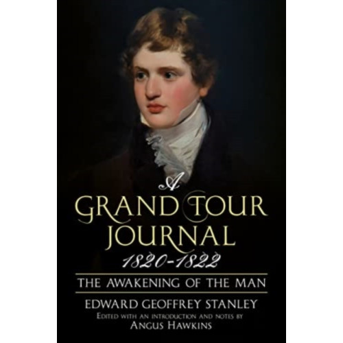 Fonthill Media Ltd A Grand Tour Journal 1820-1822 (inbunden, eng)