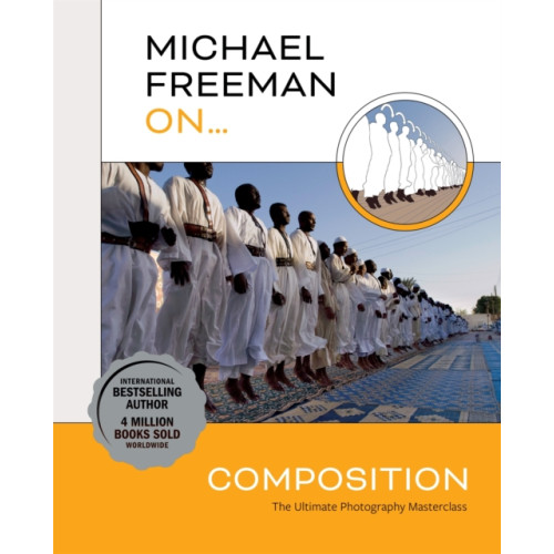 Octopus publishing group Michael Freeman On... Composition (häftad, eng)