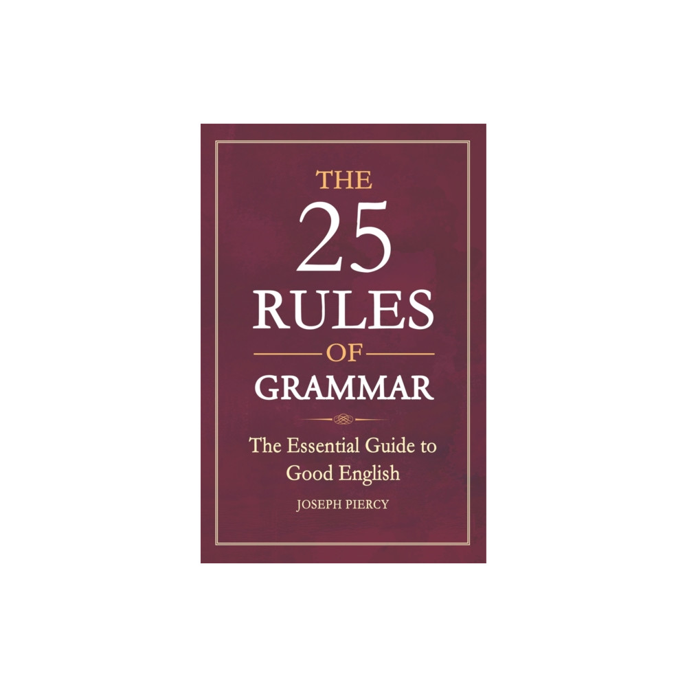 Produktbild för The 25 Rules of Grammar (häftad, eng)
