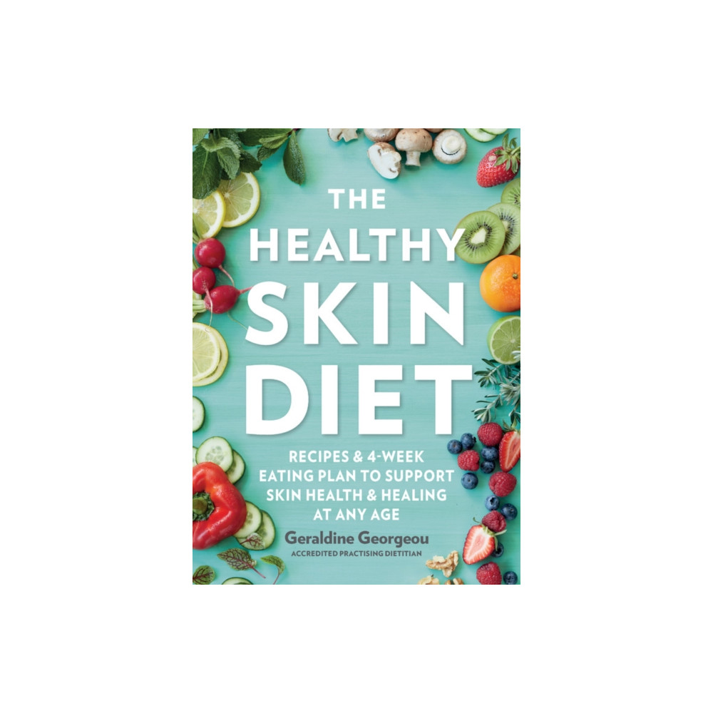 Produktbild för The Healthy Skin Diet (häftad, eng)