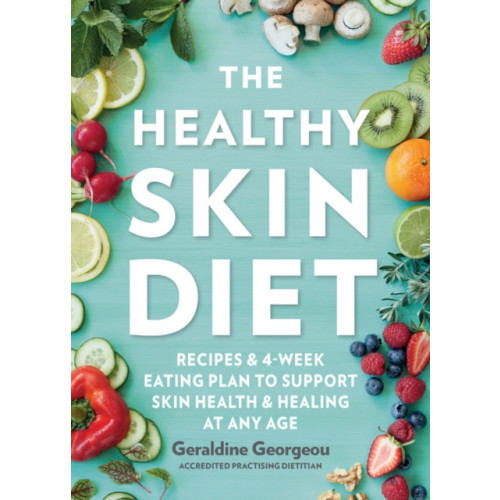 Murdoch Books The Healthy Skin Diet (häftad, eng)