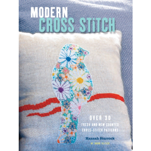 CICO Books Modern Cross Stitch (häftad, eng)