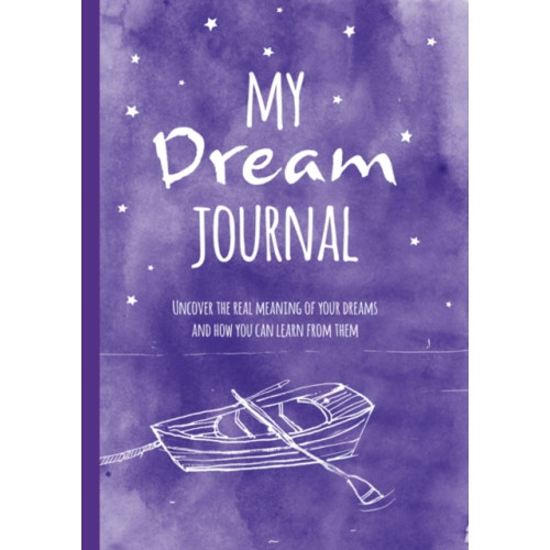 Ryland, Peters & Small Ltd My Dream Journal (inbunden, eng)