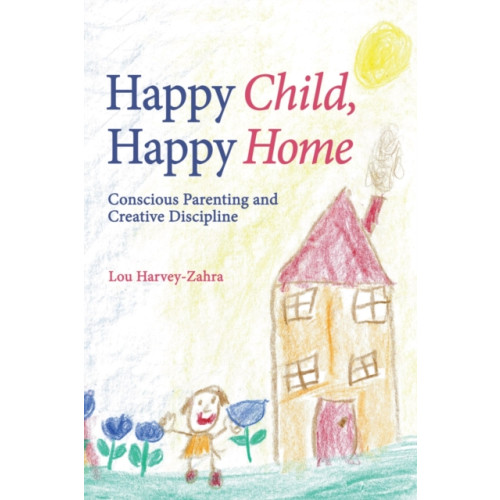 Floris Books Happy Child, Happy Home (häftad, eng)