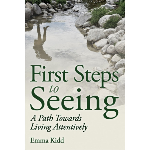 Floris Books First Steps to Seeing (häftad, eng)