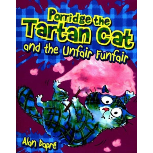 Floris Books Porridge the Tartan Cat and the Unfair Funfair (häftad, eng)